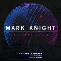Mark Knight Vs Antoine Clamaran &amp; Lulu Hugues - The Diary Of Release Yourself 54 (TheNurk Mashup) 