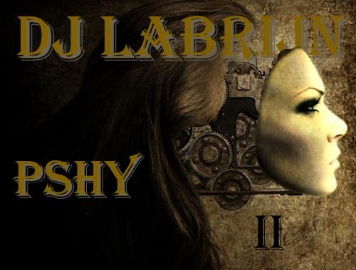 Dj Labrijn - Pshy II