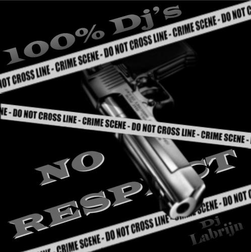 Dj Labrijn - No Respect