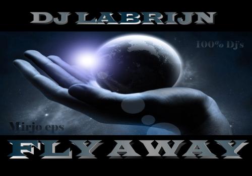 Dj Labrijn - Fly Away