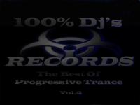 100% Dj&#039;s The Best of Progressive Trance vol 4