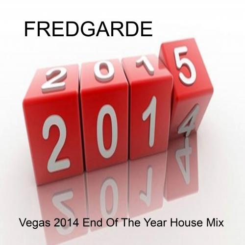 Vegas 2014 End Of The Year House Mix