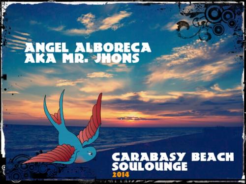 MIXED MR.JHONS - CARABASY SOULOUNGE  A FULL -2014