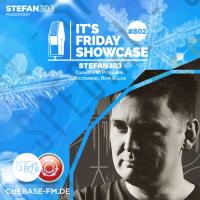 Its Friday Showcase 2h Special #S02 - Stefan303