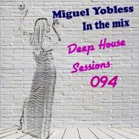 Deep House Sessions 094