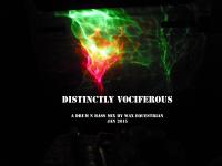 Distinctly Vociferous