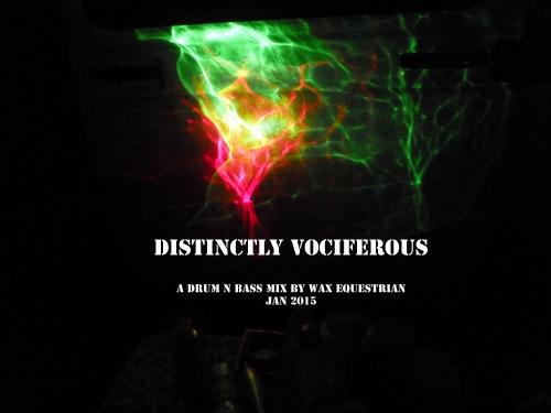 Distinctly Vociferous