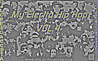 My Electro Hip Hop VOL.4