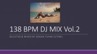 138 Bpm DJ MIX vol.2