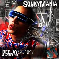 Sonkymania (Who is Sonky) Radio Edit