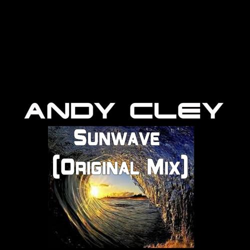 Andy Cley-Sunwave(Original Mix)