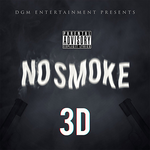 3D &quot;No Smoke&quot; ft. Qwuapo, TG