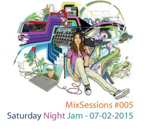 MixSessions #005 - Saturday Night Jam (will.i.am 07-02-2015)