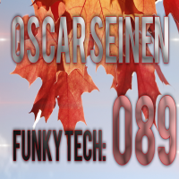 Oscar Seinen - Funky Tech E89 (November 2014)