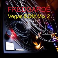 Vegas EDM Mix 2