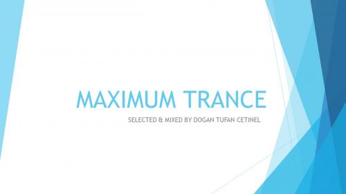 MAXIMUM TRANCE