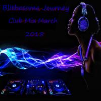 BLITHESOME JOURNEY (Club Mix March 2015)