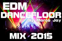 The Best Mix EDM Dancefloor 2015