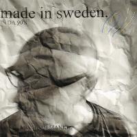 Made In Sweden-In Da 90&#039;s!