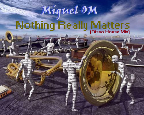 Nothing Really Matters