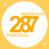 deepGroove Show 287