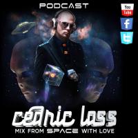 #166 TRANCE From Space With Love! By Cedric Lass