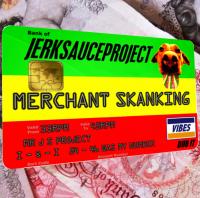 MERCHANT SKANKING