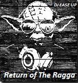 Return of The Ragga