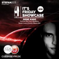 Its Friday Showcase #058 - Gene Karz