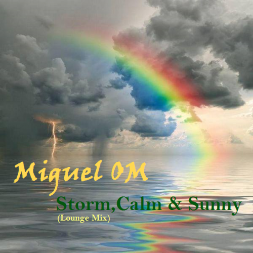 Storm, Calm &amp; Sunny