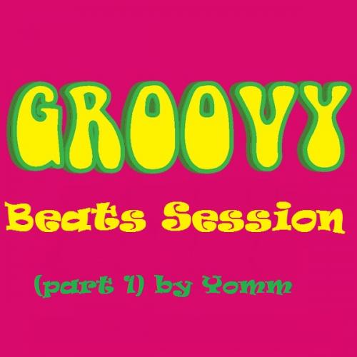 Groovy Beats Session (part1)