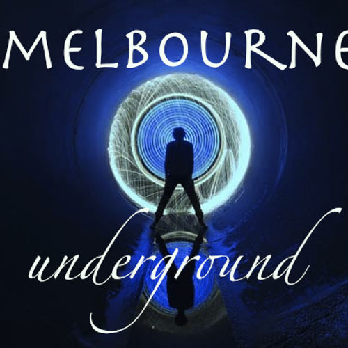 MELBOURNE UNDERGROUND MIX