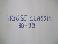 HOUSE CLASSIC 