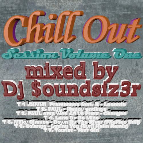 Chill Out Session Volume One