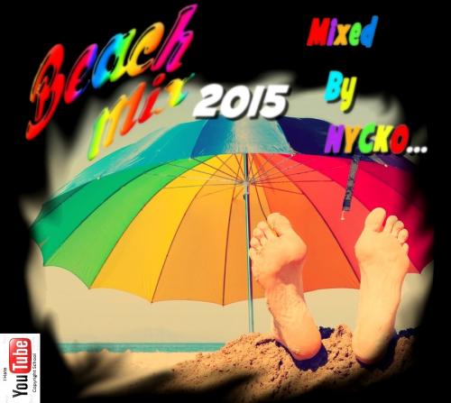 Nycko - Beach Mix 2015