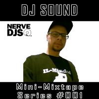 Dj Sound Mini-Mixtape Series #001