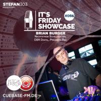 Its Friday Showcase #066 Brian Burger