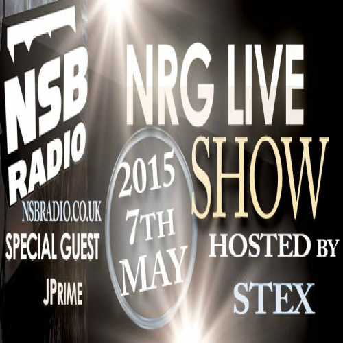 2015, 7th May - NRG Live Show - NSB Radio - Stex &amp; Jprime Dj Set first part