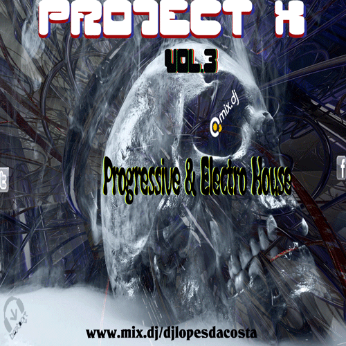 PROJECT X VOL.3 PROGRESSIVE &amp; ELECTRO HOUSE