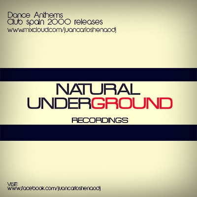 Dance Anthems 2000 club spain*Natural underground
