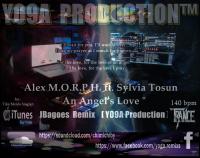 Alex M.O.R.P.H. feat. Sylvia Tosun - An Angel&#039;s Love  [ JBagoes Remixs /  Y09A PRODUCTION ]