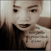 The Roze-Familee A Deeper Shade of Love