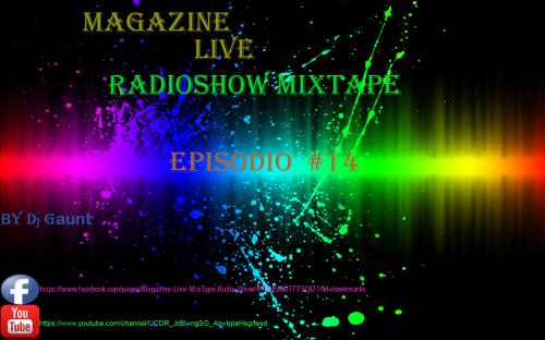 Magazine Live RadioShow #14