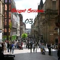 Glasgow Sessions 3