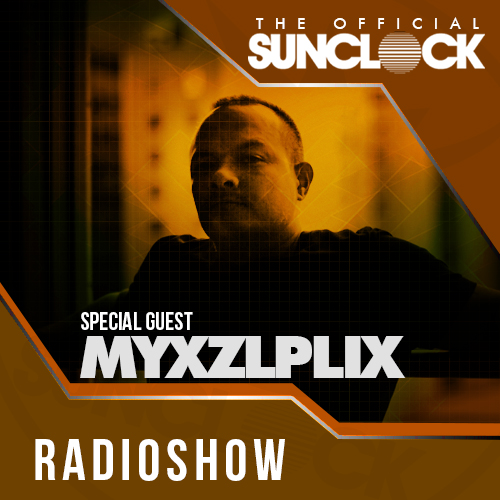 Sunclock Radioshow #002 - Myxzlplix