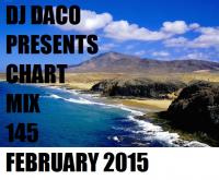 DJ DACO CHART MIX 145 (FEBRUARY 2015)