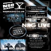 NSB Radio - NRG Live Show - 4th June