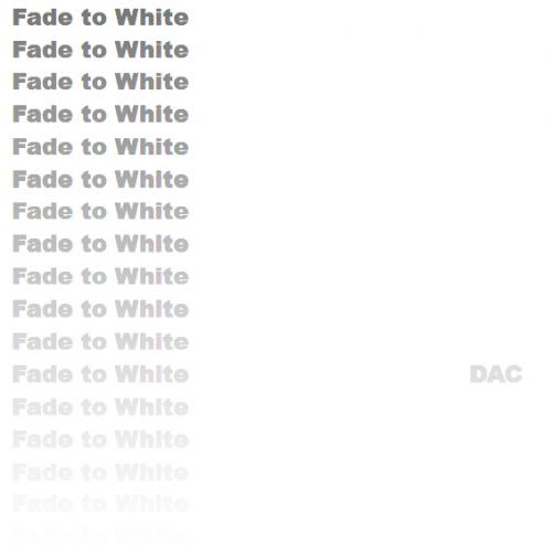 Fade to White