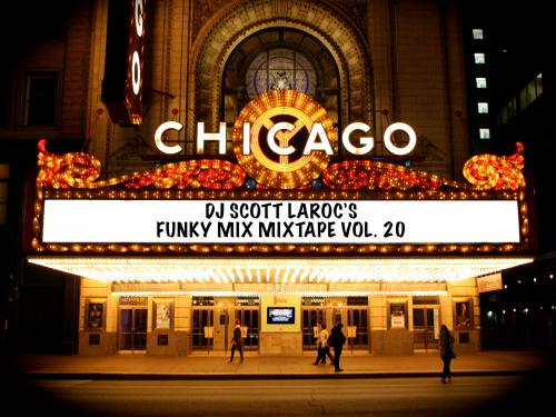 DJ Scott LaRoc&#039;s Funky Mix Mixtape Vol. 20