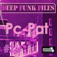 DEEP FUNK FILES #26